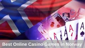 Exploring Online Casinos in Norway The Best Options for Players