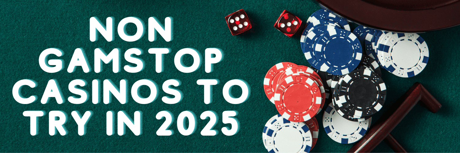 Exploring Casinos Not Registered on Gamstop A Guide for Players