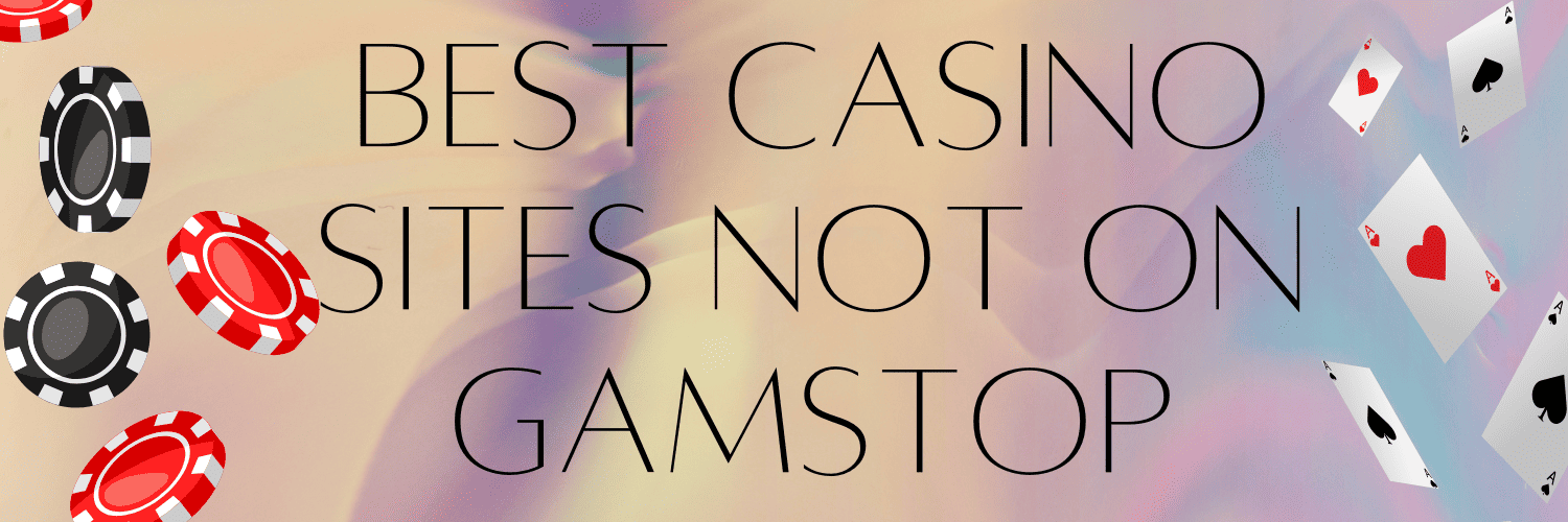 Discovering Gambling Sites Not on GamStop A Comprehensive Guide -420682217