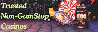Discovering Non GamStop Casinos in the UK A Comprehensive Guide